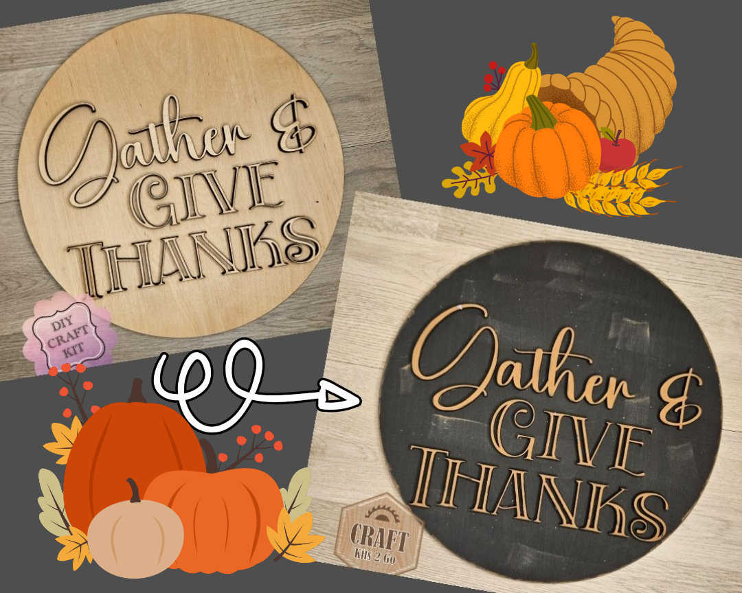 Gather & Give Thanks Thanksgiving Sign | #4441