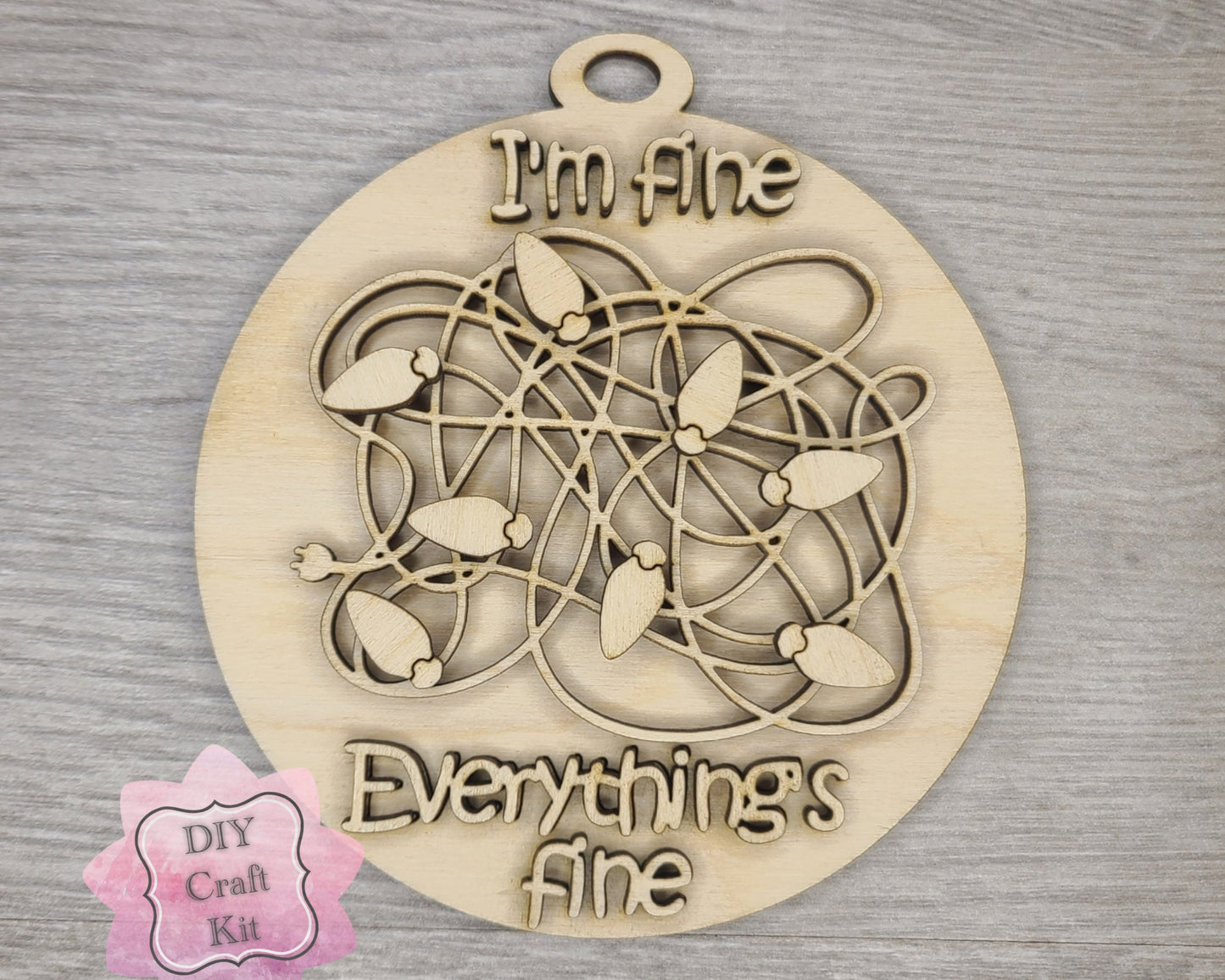 I'm Fine, Everything is fine Ornament | #3213