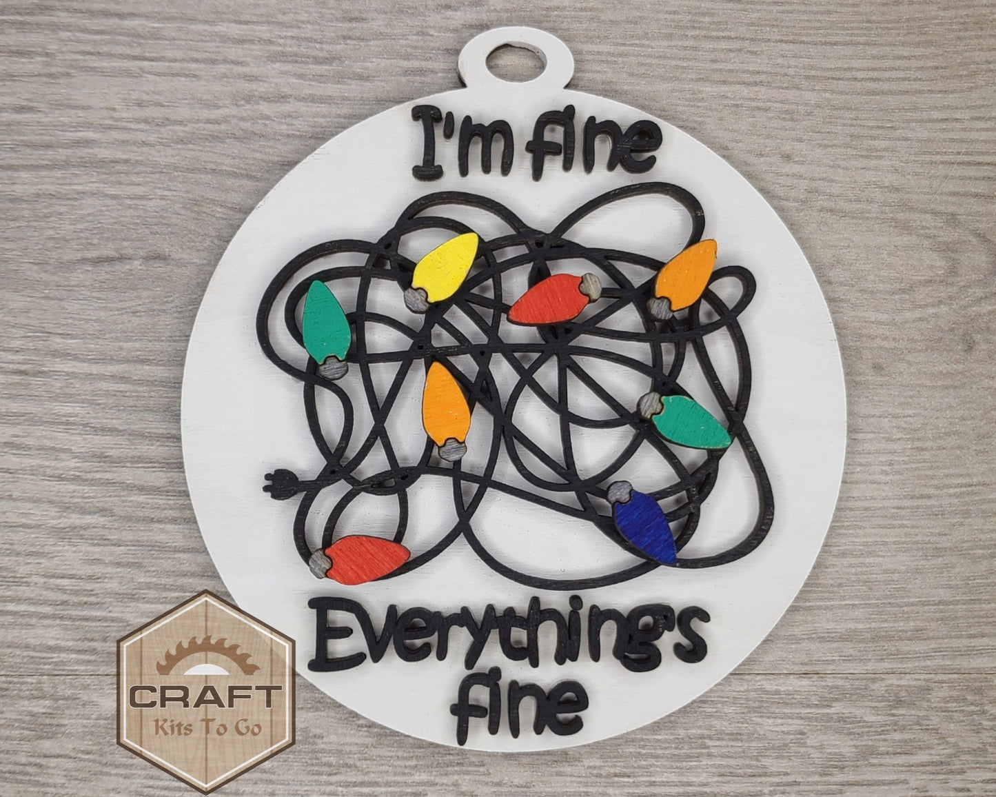 I'm Fine, Everything is fine Ornament | #3213
