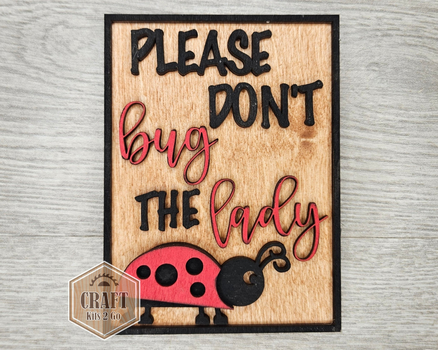 Please don't bug the Lady Bug | #2605