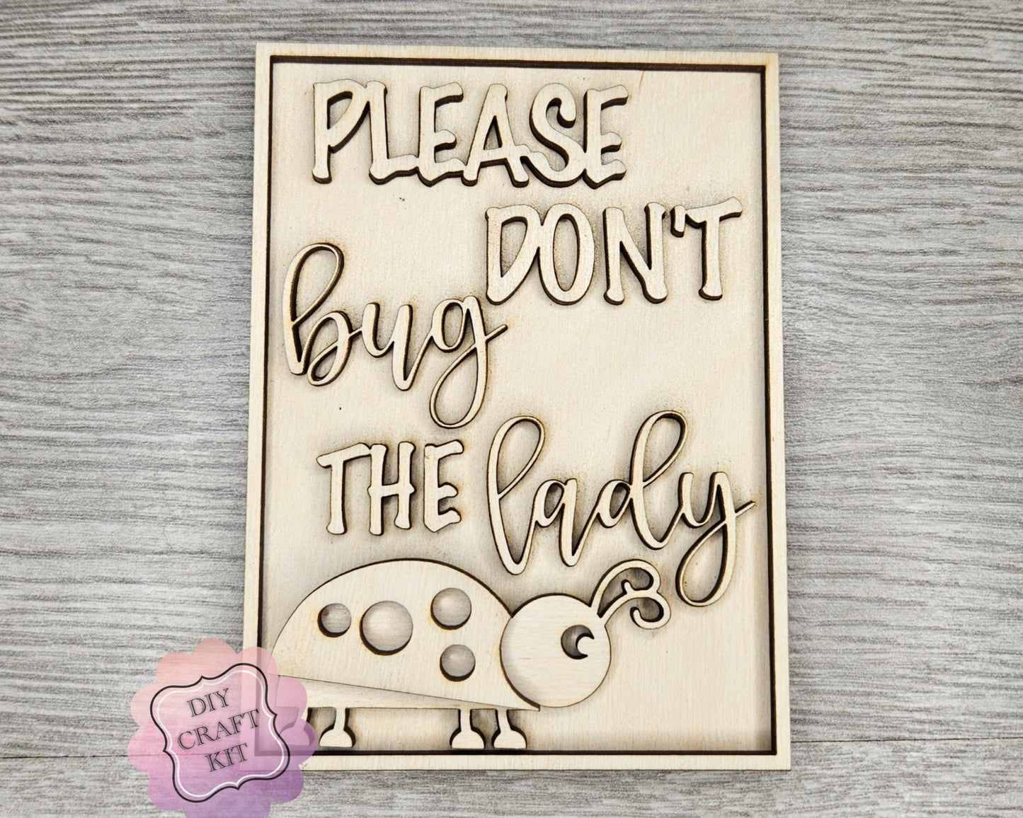 Please don't bug the Lady Bug | #2605