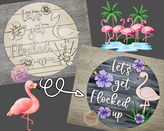 Let's Get Flocked Up | #4056