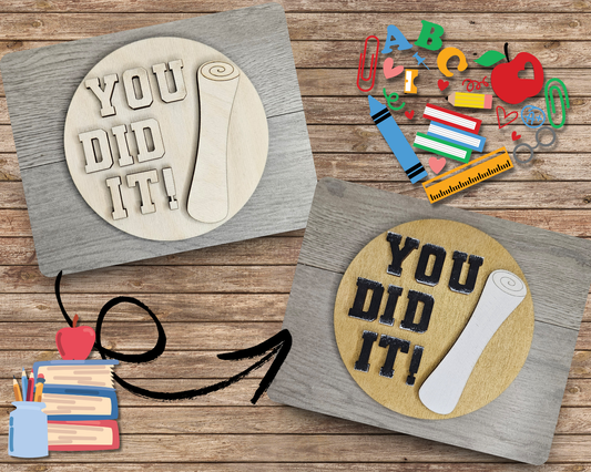 You Did It | Senior | Class of | Graduation | #4895