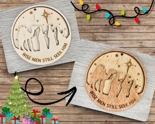 Wise Men Still Seek Him Ornament | #4059