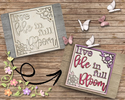 Live Life in Full Bloom | #2748